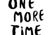 《One more time》(焦琦正演唱)的文本歌词及LRC歌词