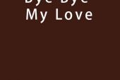 《完美的再见 (Good Bye, My Love)》(Super,Junior-M演唱)的文本歌词及LRC歌词