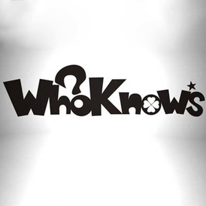 《Who Knows》LRC歌词 《Who Knows》(周锐)歌词555uuu下载