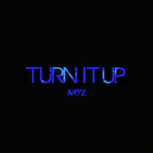 《Turn It Up》LRC歌词 《Turn It Up》(Jonny,Rose)歌词555uuu下载