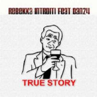 《TRUE STORY》LRC歌词 《TRUE STORY》(春奈るな)歌词555uuu下载