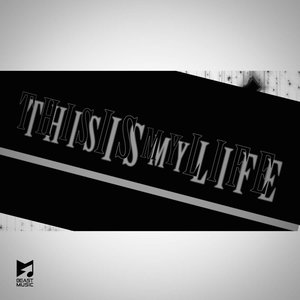 《This is my life》LRC歌词 《This is my life》(杨天仪)歌词555uuu下载